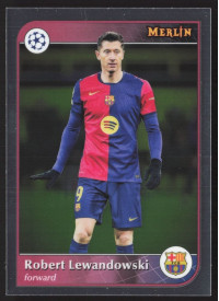 Robert Lewandowski, Kartička, Topps Merlin UEFA Club Competitions 2024-25, BASE