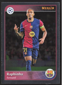 Raphinha, Kartička, Topps Merlin UEFA Club Competitions 2024-25, BASE
