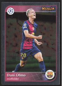 Dani Olmo, Kartička, Topps Merlin UEFA Club Competitions 2024-25, BASE