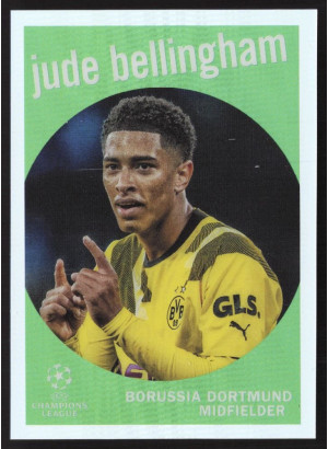 Jude Bellingham, Card, Topps Chrome UEFA Club Competitions 2022-2023, INSERT