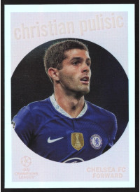 Christian Pulisic, Kartička, Topps Chrome UEFA Club Competitions 2022-2023, INSERT