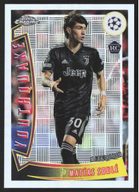 Matias Soule, Kartička, Topps Chrome UEFA Club Competitions 2022-2023, INSERT