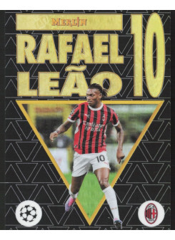 Rafael Leão, Kartička, Topps Merlin UEFA Club Competitions 2024-25, INSERT