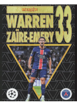 Warren Zaïre-Emery, Kartička, Topps Merlin UEFA Club Competitions 2024-25, INSERT