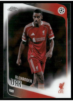 Alexander Isak, Kartička, 2025-26 Topps Chrome UEFA Club Competitions, BASE