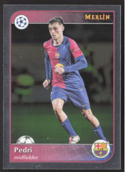 Pedri, Kartička, Topps Merlin UEFA Club Competitions 2024-25, BASE