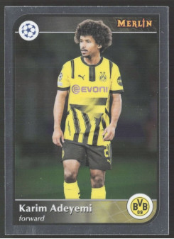 Karim Adeyemi, Kartička, Topps Merlin UEFA Club Competitions 2024-25, BASE
