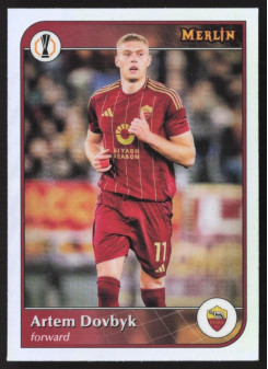 Artem Dovbyk, Kartička, Topps Merlin UEFA Club Competitions 2024-25, Refractor