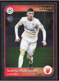 Andrija Maksimović, Kartička, 2024-25 Topps Merlin UEFA Club Competitions, BASE