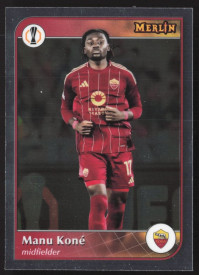Manu Koné, Kartička, 2024-25 Topps Merlin UEFA Club Competitions, BASE