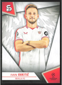 Ivan Rakitić, Kartička, 2023-24 Topps Superstars UEFA Club Competitions, BASE
