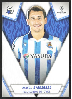 Mikel Oyarzabal, Kartička, 2023-24 Topps Superstars UEFA Club Competitions, BASE