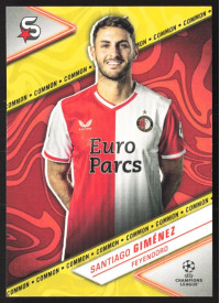 Santiago Giménez, Kartička, 2023-24 Topps Superstars UEFA Club Competitions, BASE