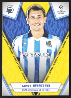 Mikel Oyarzabal, Kartička, 2023-24 Topps Superstars UEFA Club Competitions, BASE