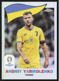 Andriy Yarmolenko, Kartička, Topps Chrome UEFA Euro 2024, INSERT