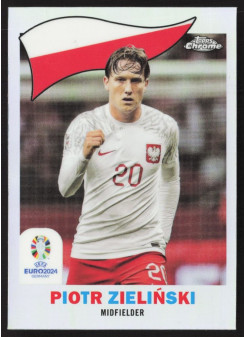 Piotr Zielinski, Kartička, Topps Chrome UEFA Euro 2024, INSERT