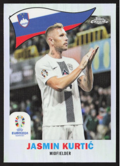 Jasmin Kurtic, Kartička, Topps Chrome UEFA Euro 2024, INSERT