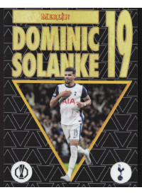 Dominic Solanke, Kartička, 2024-25 Topps Merlin UEFA Club Competitions, INSERT