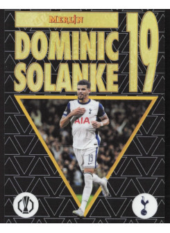 Dominic Solanke, Kartička, 2024-25 Topps Merlin UEFA Club Competitions, INSERT