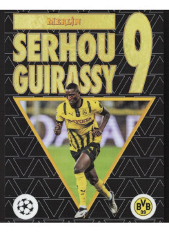 Serhou Guirassy, Kartička, 2024-25 Topps Merlin UEFA Club Competitions, INSERT