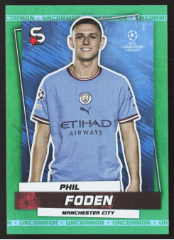 Phil Foden, Kartička, 2022-23 Topps Superstars UEFA Club Competitions, Uncommon Green