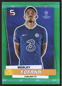 Wesley Fofana, Kartička, 2022-23 Topps Superstars UEFA Club Competitions, Uncommon Green
