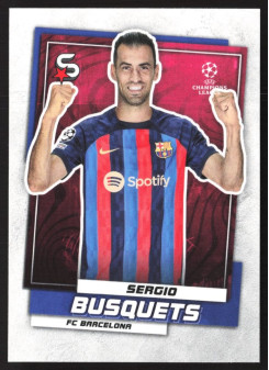 Sergio Busquets, Kartička, 2022-23 Topps Superstars UEFA Club Competitions, BASE