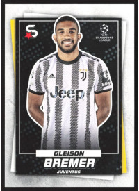 Gleison Bremer, Kartička, 2022-23 Topps Superstars UEFA Club Competitions, BASE