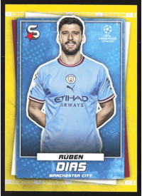 Rúben Dias, Kartička, 2022-23 Topps Superstars UEFA Club Competitions, Common Yellow