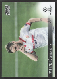 Ivan Rakitic, Kartička, 2020-21 Topps Stadium Club Chrome UEFA Champions League, BASE