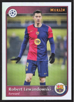 Robert Lewandowski, Kartička, 2024-25 Topps Merlin UEFA Club Competitions, Refractor