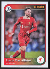 Alexis Mac Allister, Kartička, 2024-25 Topps Merlin UEFA Club Competitions, Refractor