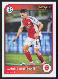 Gabriel Martinelli, Kartička, 2024-25 Topps Merlin UEFA Club Competitions, Refractor