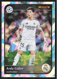 Arda Güler, Kartička, 2024-25 Topps Merlin UEFA Club Competitions, Atomic Refractor