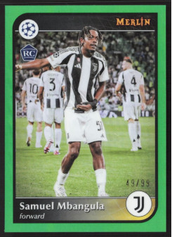 Samuel Mbangula, Kartička, 2024-25 Topps Merlin UEFA Club Competitions, LIMIT
