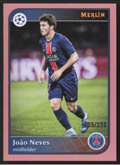 João Neves, Card, 2024-25 Topps Merlin UEFA Club Competitions, LIMIT