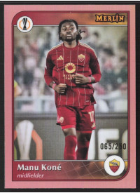 Manu Koné, Kartička, 2024-25 Topps Merlin UEFA Club Competitions, LIMIT