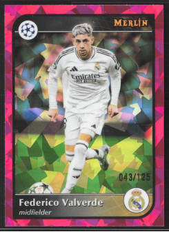 Federico Valverde, Card, 2024-25 Topps Merlin UEFA Club Competitions, LIMIT