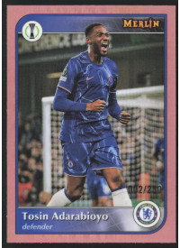 Tosin Adarabioyo, Kartička, 2024-25 Topps Merlin UEFA Club Competitions, LIMIT