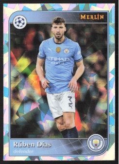 Rúben Dias, Kartička, 2024-25 Topps Merlin UEFA Club Competitions, Atomic Refractor