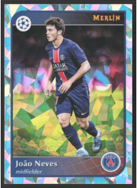 João Neves, Kartička, 2024-25 Topps Merlin UEFA Club Competitions, Atomic Refractor