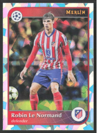 Robin Le Normand, Kartička, 2024-25 Topps Merlin UEFA Club Competitions, Atomic Refractor