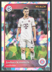 Joshua Kimmich, Kartička, 2024-25 Topps Merlin UEFA Club Competitions, Atomic Refractor