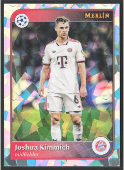 Joshua Kimmich, Kartička, 2024-25 Topps Merlin UEFA Club Competitions, Atomic Refractor