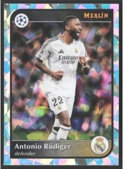 Antonio Rüdiger, Kartička, 2024-25 Topps Merlin UEFA Club Competitions, Atomic Refractor