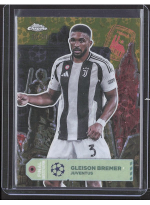 Gleison Bremer, Kartička, Topps Chrome UEFA Club Competitions 2024-2025, LIMIT