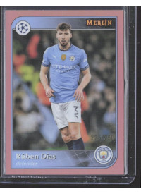 Rúben Dias, Kartička, Topps Merlin UEFA Club Competitions 2024-25, LIMIT