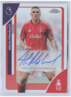 Nikola Milenković, Kartička, 2025-26 Topps Chrome Premier League, AUTOGRAPH