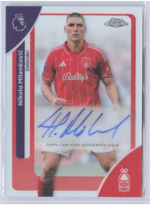 Nikola Milenković, Card, 2025-26 Topps Chrome Premier League, AUTOGRAPH