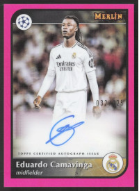 Eduardo Camavinga, Kartička, Topps Merlin UEFA Club Competitions 2024-25, AUTOGRAPH